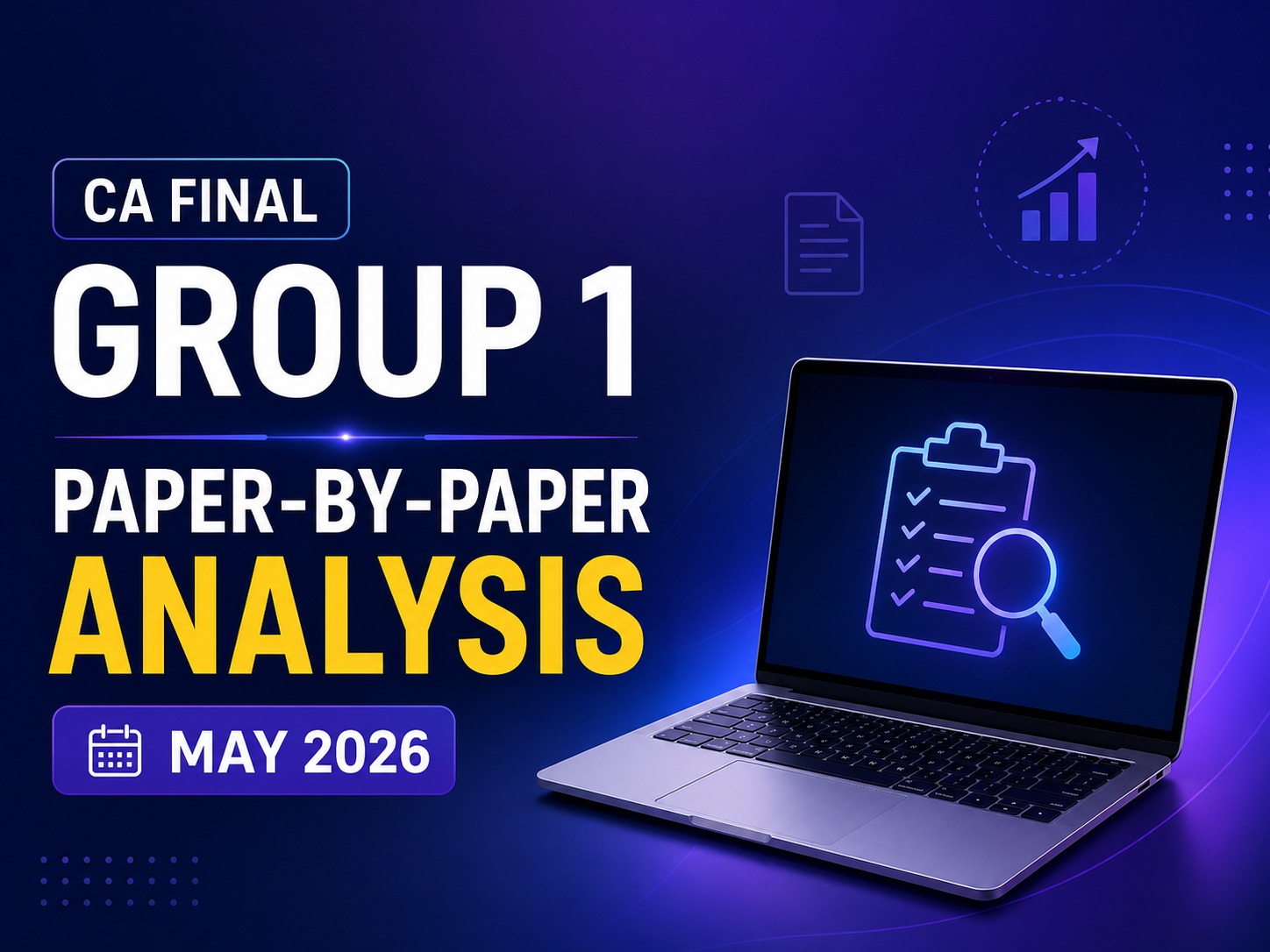 CA Final Group 1 — Paper-by-Paper Analysis May 2026